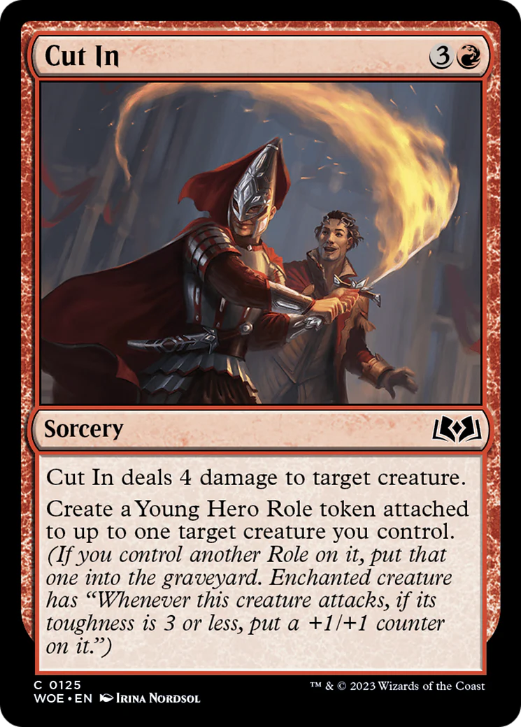 Cut In (WOE-125) - Wilds of Eldraine